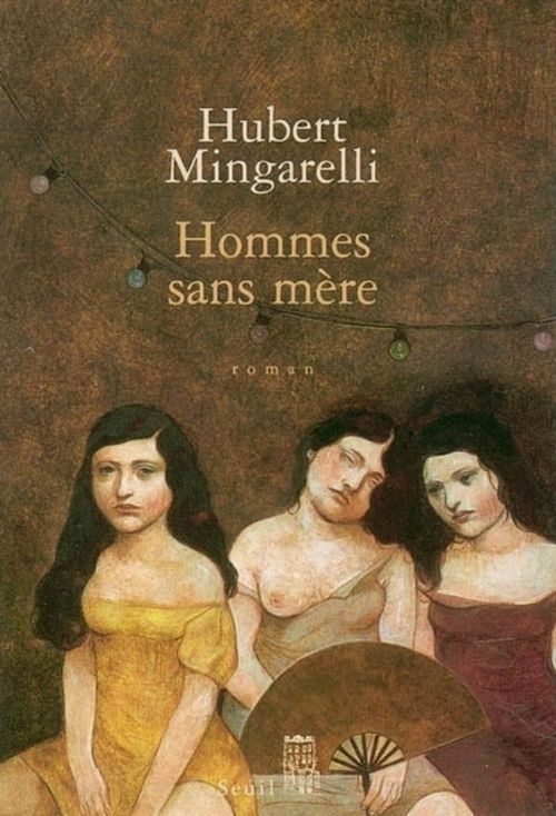 ebook cover of Hommes sans mère, by Hubert Mingarelli