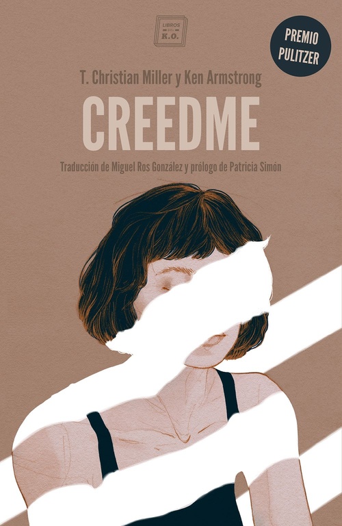 ebook cover of Creedme, by Ken Armstrong, T. Christian Miller