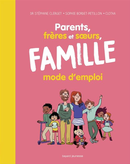 Couverture ebook de Petit livre pour bien vivre en famille, de Sophie Bordet-Petillon, Dr Stéphane Clerget