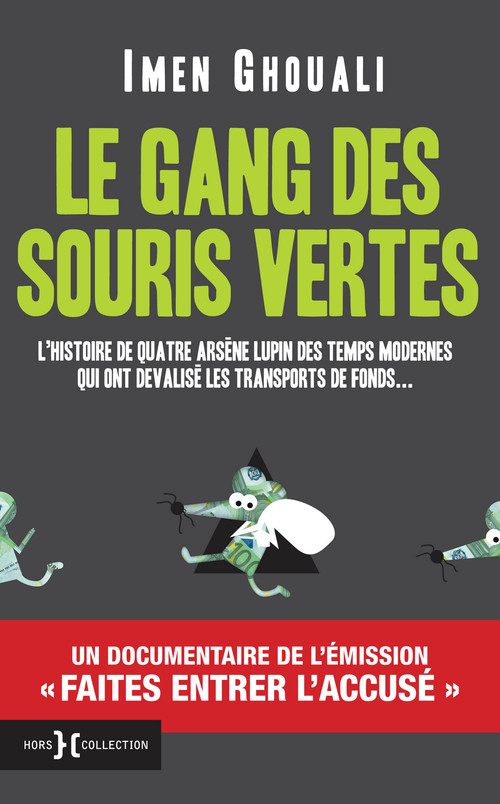 ebook cover of Le gang des souris vertes, by Ghouali Imen