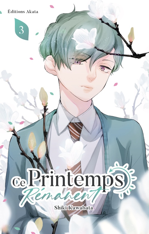 ebook cover of Ce printemps rémanent - Tome 3, by Shiki Kawabata