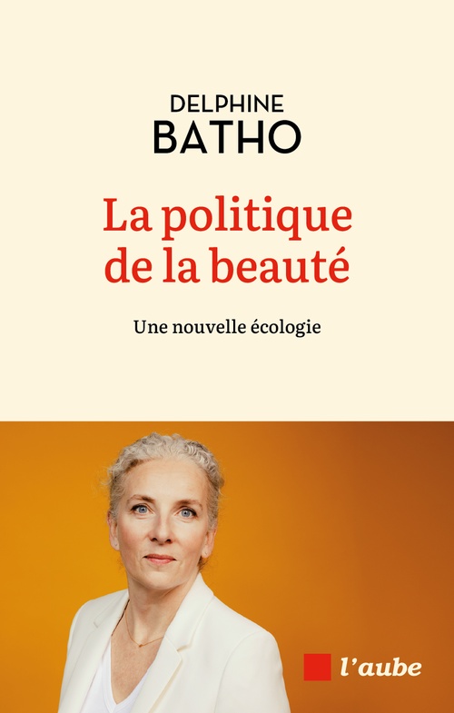 Couverture ebook de La politique de la beauté, de Delphine Batho