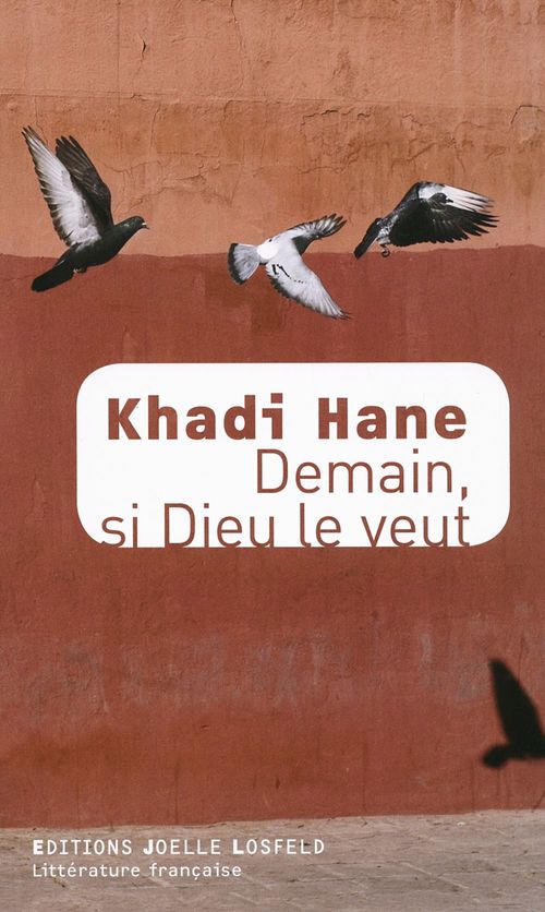 ebook cover of Demain, si Dieu le veut, by Khadi Hane