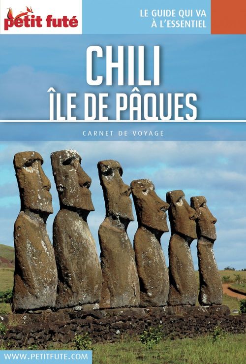 ebook cover of CHILI - ÎLE DE PÂQUES 2016 Carnet Petit Futé, by Collectif petit futé