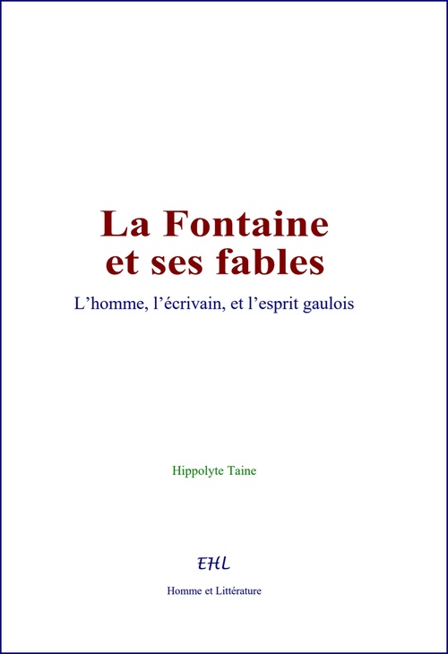 Couverture ebook de La Fontaine et ses fables, de Hippolyte Taine