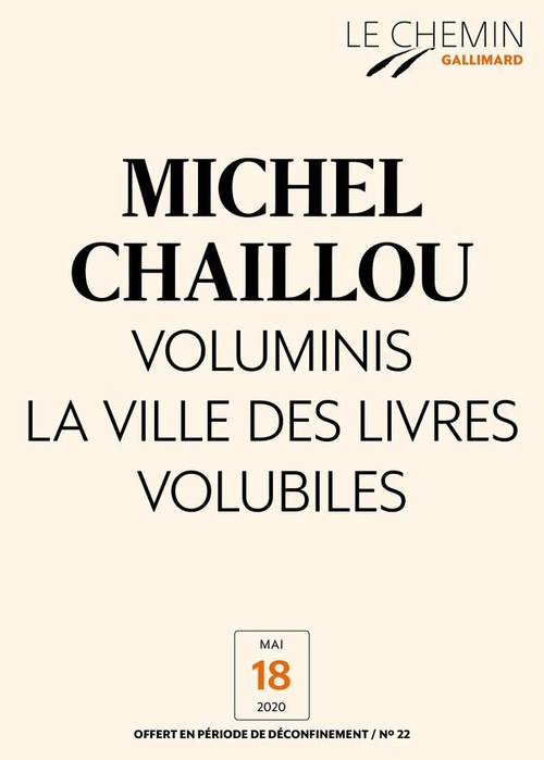 Couverture ebook de Le Chemin (N°22) - Voluminis la ville des livres volubiles, de Michel Chaillou