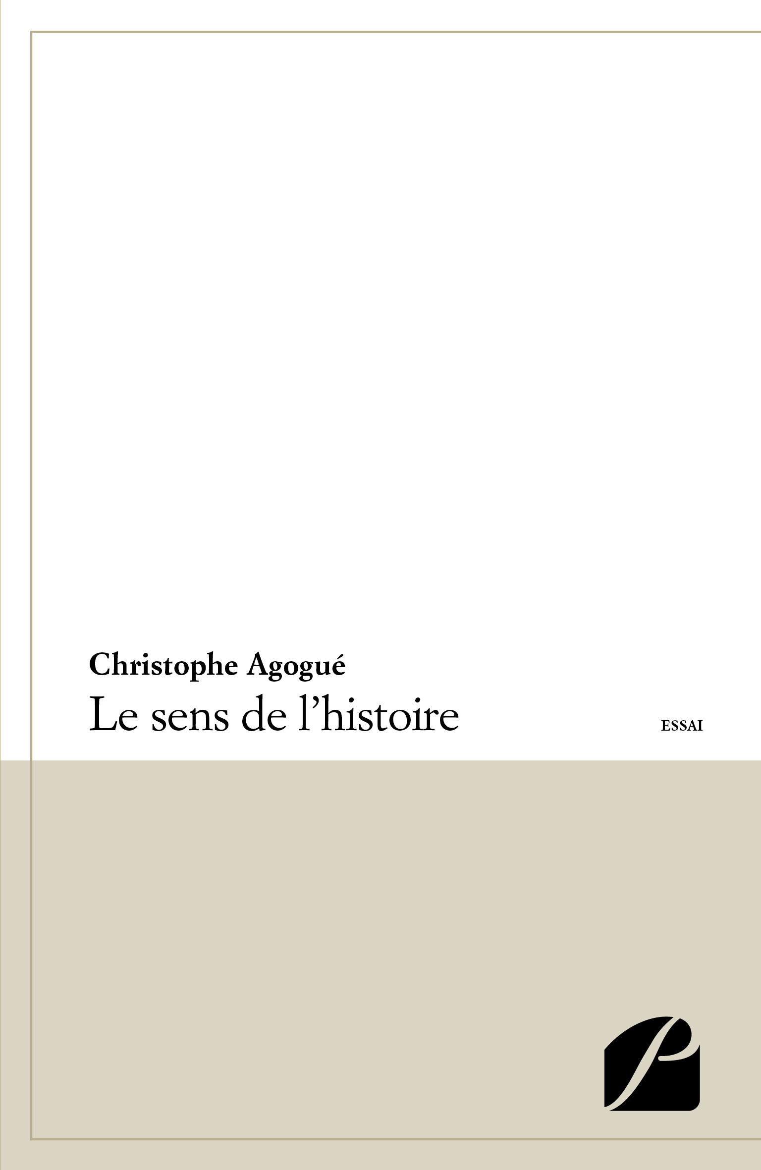 ebook cover of Le sens de l'histoire, by Christophe Agogué