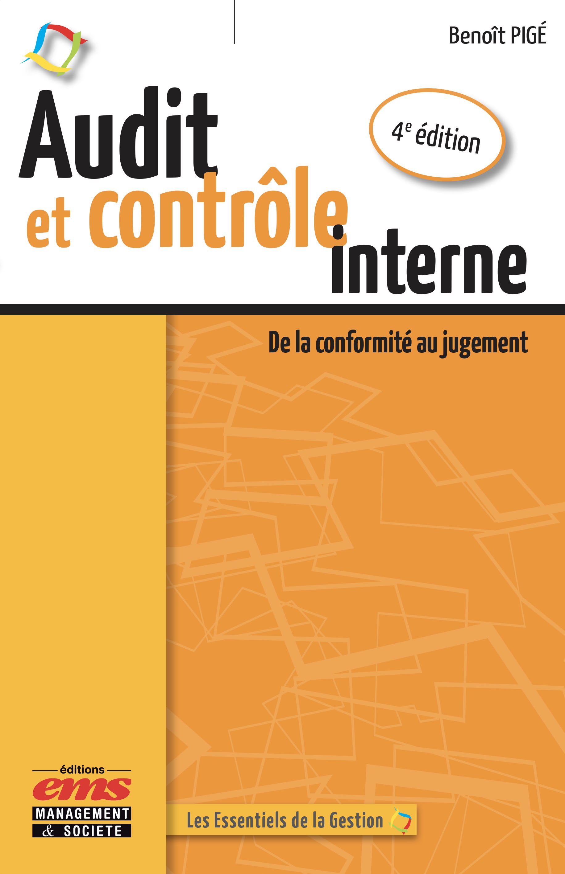 Couverture ebook de Audit et contrôle interne - 4e édition, de Benoît Pigé
