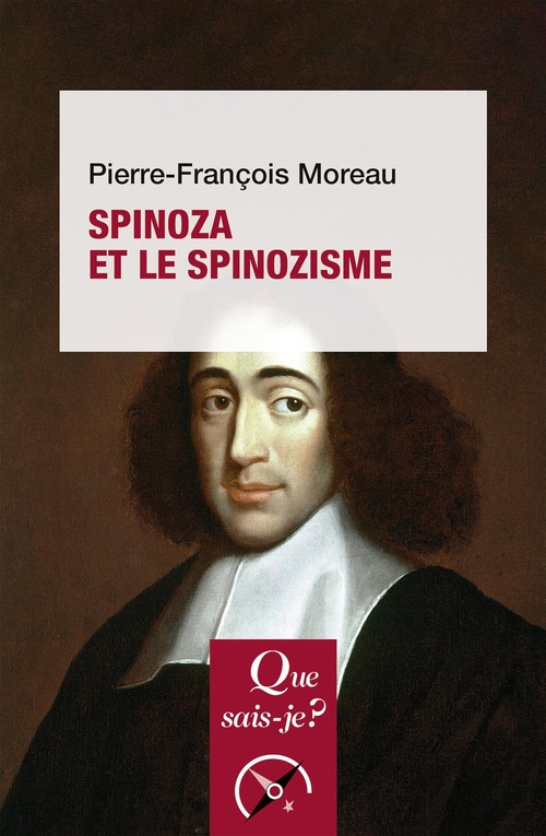 Couverture ebook de Spinoza et le spinozisme, de Pierre-François Moreau