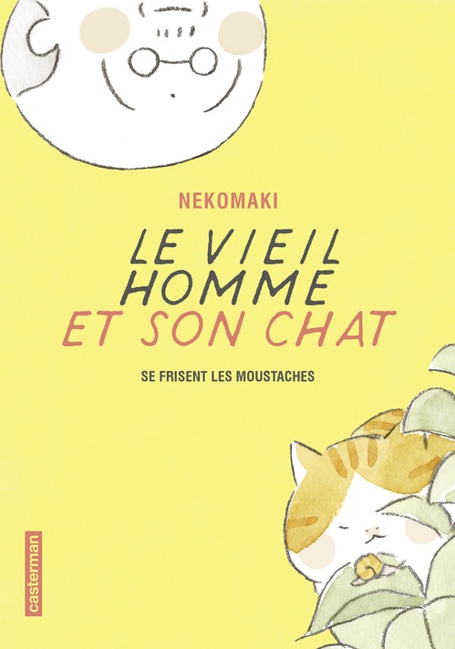 ebook cover of Le vieil homme et son chat (Tome 3)  - Se frisent les moustaches, by Nekomaki