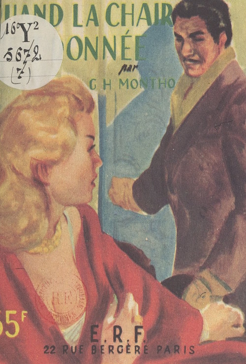 Couverture ebook de Quand la chair s'est donnée, de Gaston-H. Montho