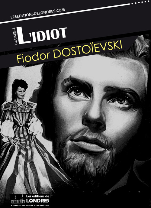 ebook cover of L'idiot, by Fedor Dostoïevski