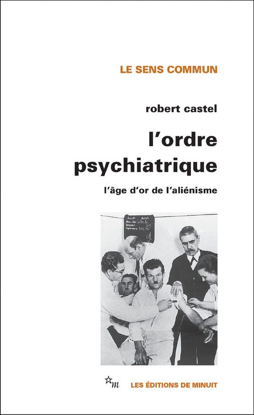 Couverture ebook de L'Ordre psychiatrique, de Robert Castel
