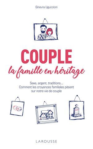 Couverture ebook de Couple : la famille en héritage, de Ginevra UGUCCIONI