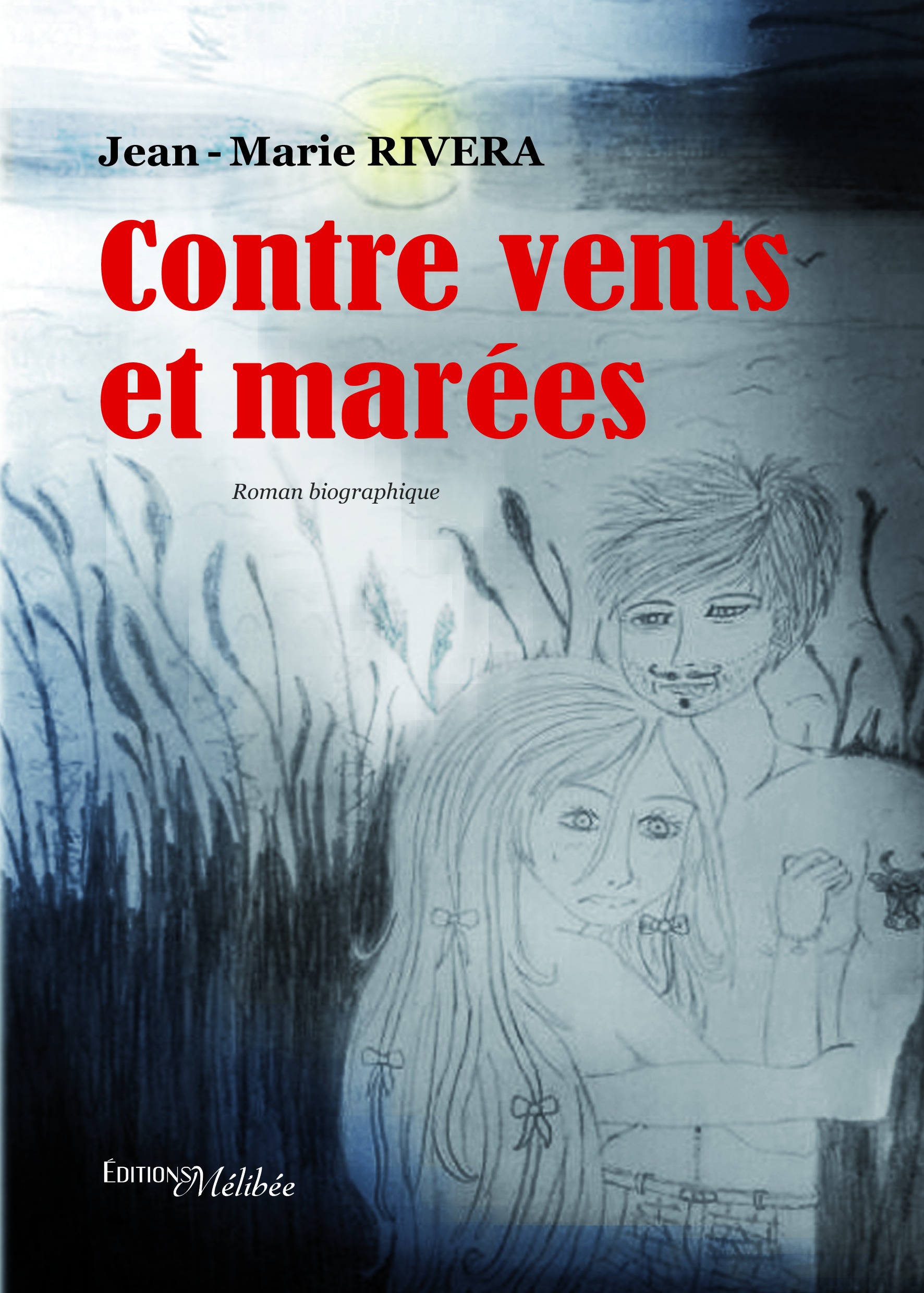 ebook cover of Contre vents et marées, by Jean-Marie Rivera