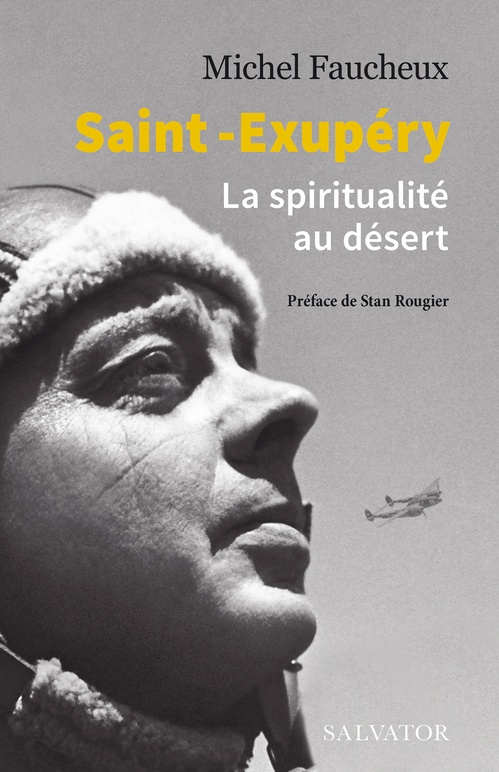 ebook cover of Saint-Exupéry : La spiritualité au désert, by Michel Faucheux