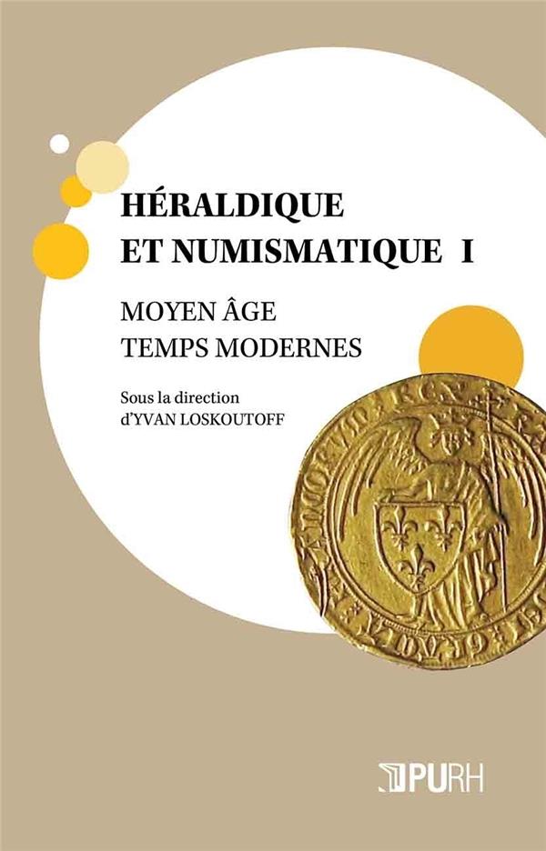 Couverture ebook de Héraldique et numismatique I, de Yvan Loskoutoff