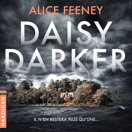 audiobook cover of Daisy Darker, by Alice Feeney