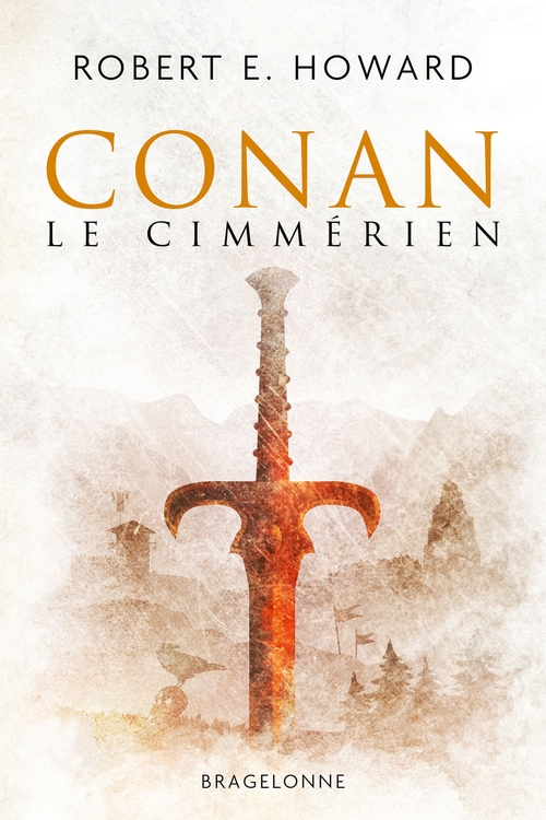ebook cover of Conan, T1 : Conan le Cimmérien, by Robert E. Howard