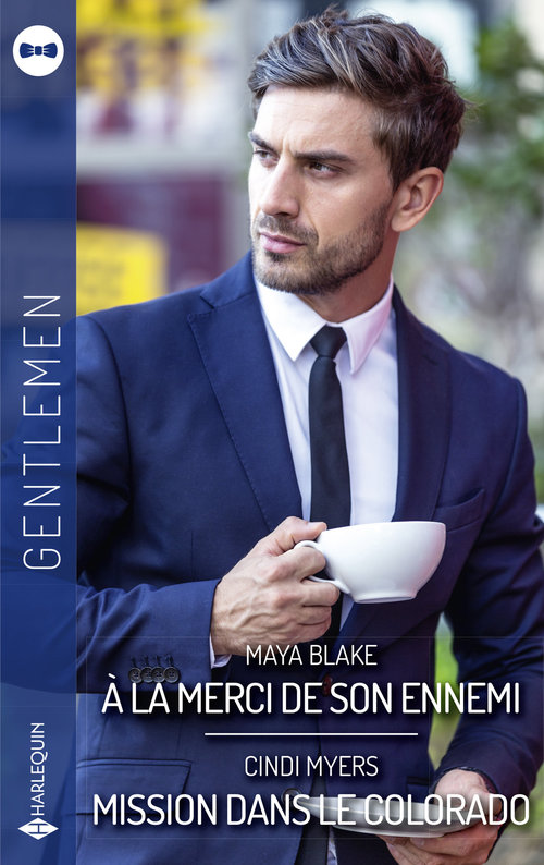 Couverture ebook de A la merci de son ennemi - Mission dans le Colorado, de Maya Blake, Cindi Myers
