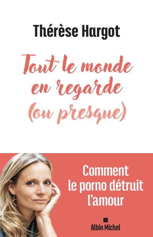ebook cover of Tout le monde en regarde (ou presque), by Thérèse Hargot