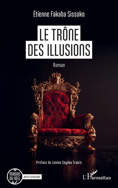 Couverture ebook de Le trône des illusions, de Etienne Fakaba Sissoko