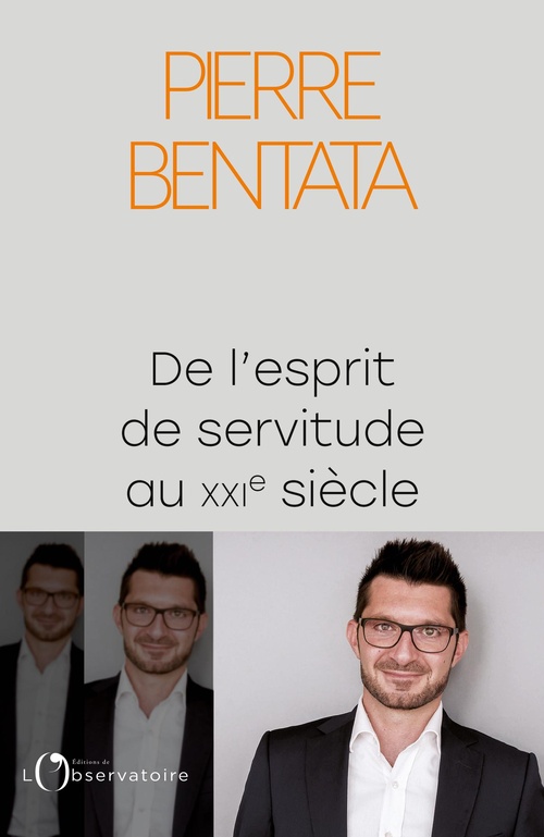 Couverture ebook de De l'esprit de servitude au XXIe siècle, de Pierre Bentata