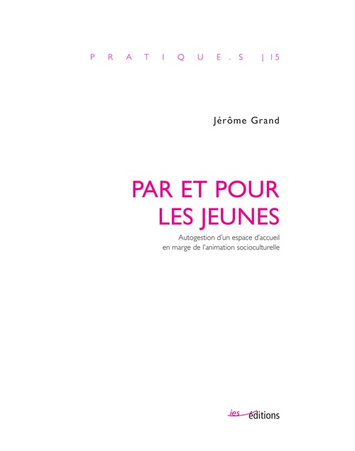 Couverture ebook de Par et pour les jeunes, de Jérôme Grand