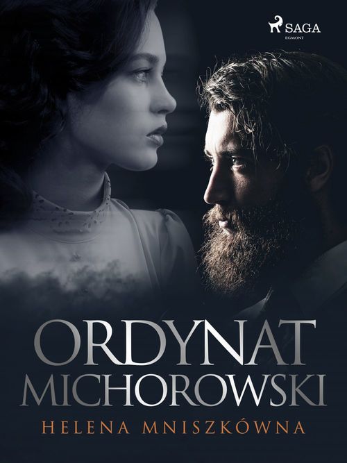 Couverture ebook de Ordynat Michorowski, de Helena Mniszkowna