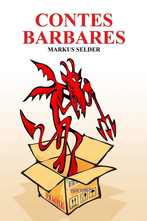 ebook cover of Contes barbares, by Marcus Selder
