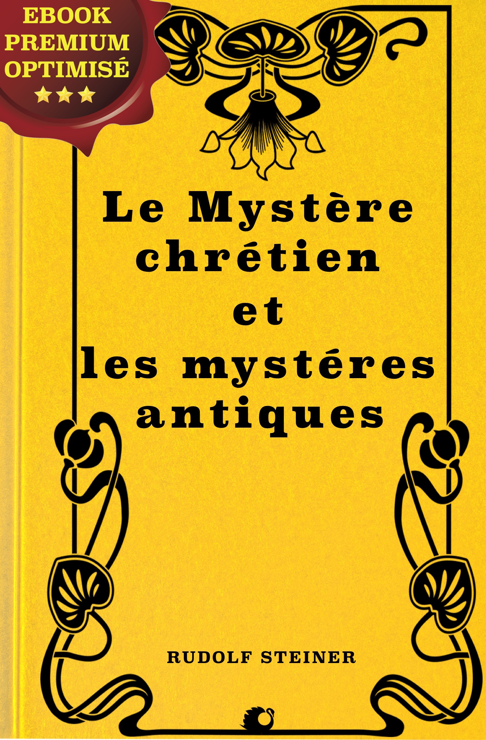 Couverture ebook de Le Mystère chrétien et les mystères antiques, de Rudolf Steiner