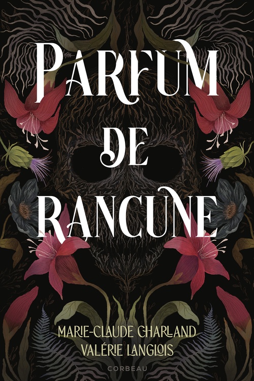 Couverture ebook de Parfum de rancune, de Marie-Claude Charland, Valérie Langlois