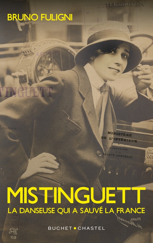 ebook cover of Mistinguett. La danseuse qui a sauvé la France, by Bruno Fuligni