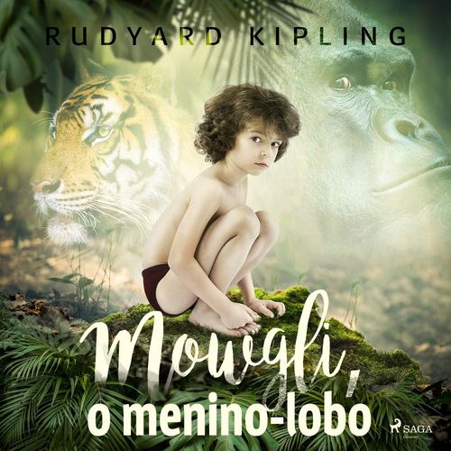audiobook cover of Mowgli, o menino-lobo, by Rudyard Kipling