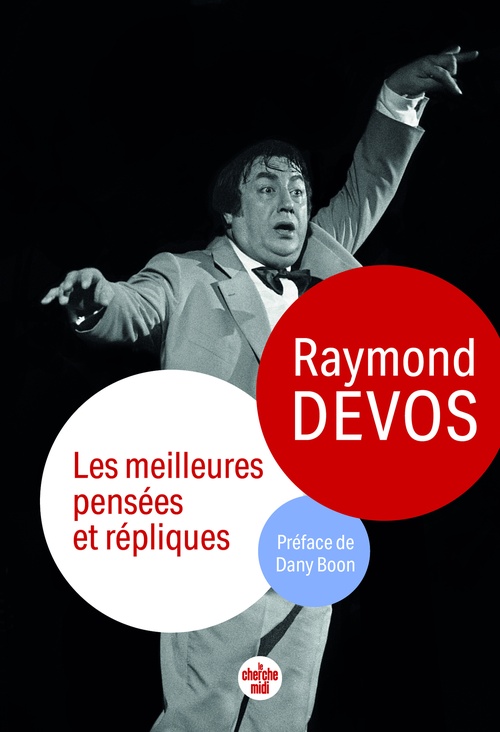 Couverture ebook de Les meilleures pensées et répliques, de Raymond Devos