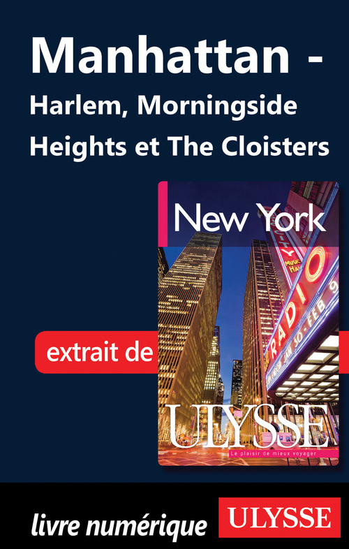 ebook cover of Manhattan : Harlem, Morningside Heights et The Cloisters, by Collectif
