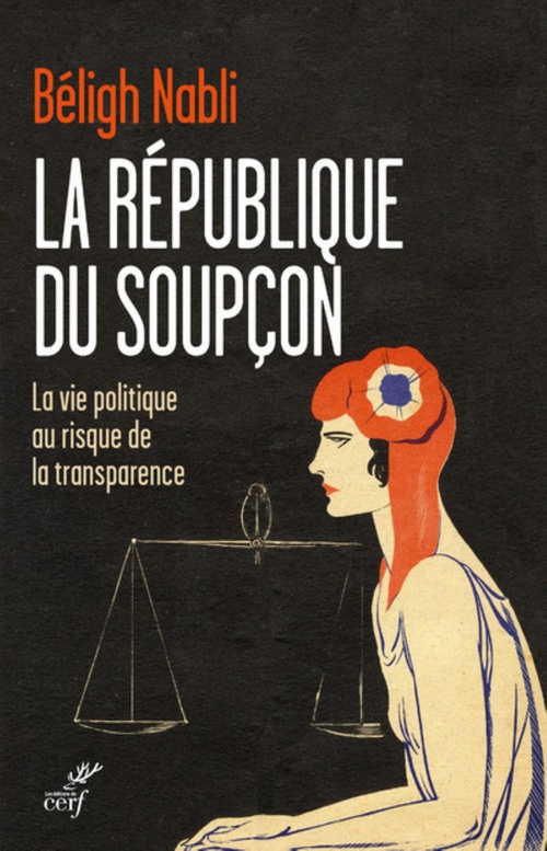 Couverture ebook de LA RÉPUBLIQUE DU SOUPÇON, de Béligh Nabli