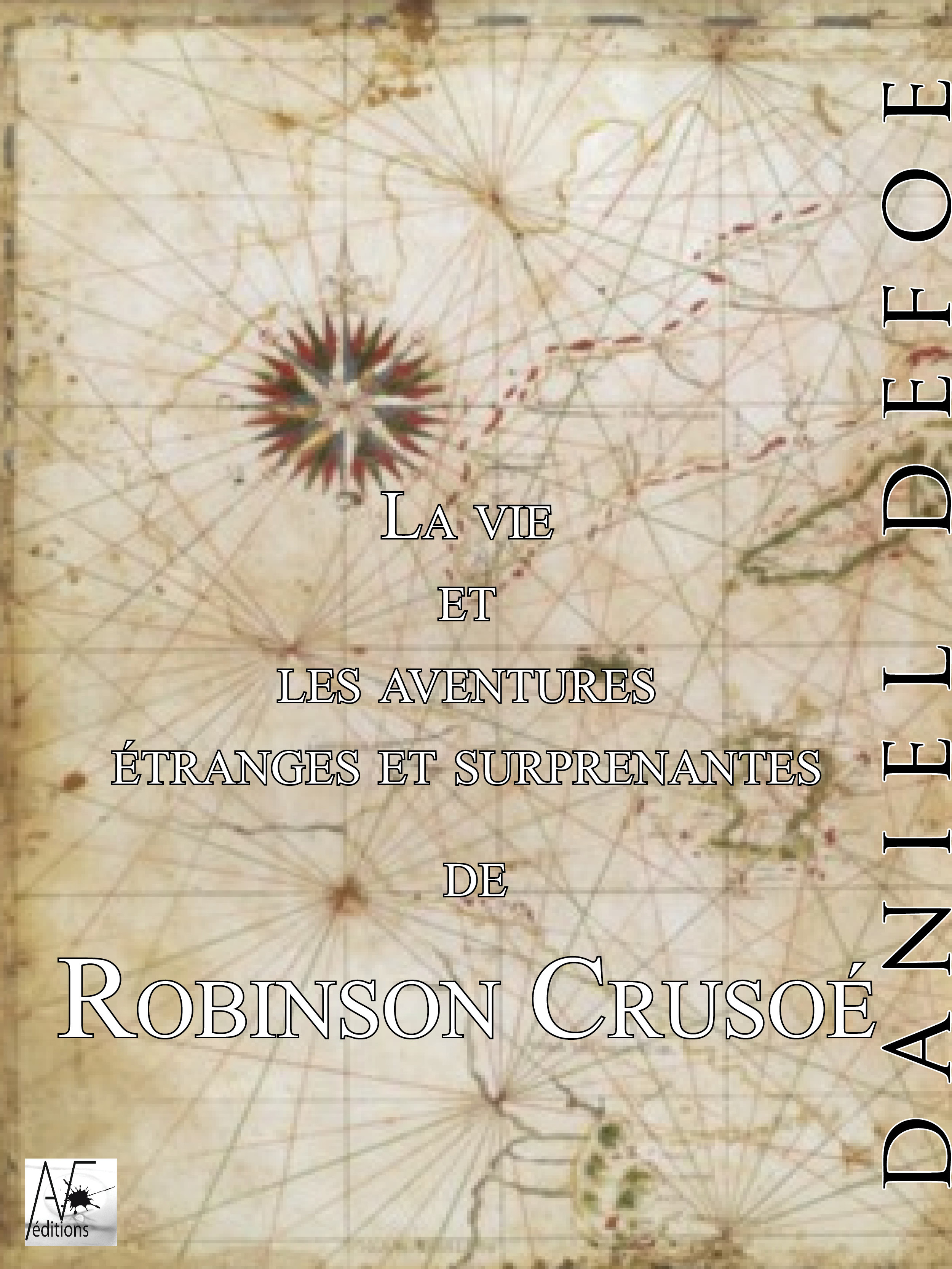 ebook cover of La vie et les aventures étranges et surprenantes de Robinson Crusoé, by Daniel Defoe
