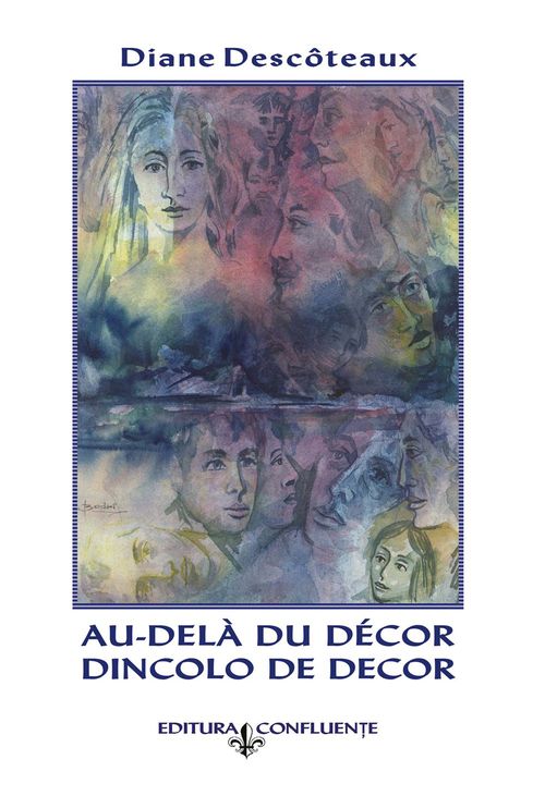 Couverture ebook de Au-delà du décor/Dincolo de decor, de Diane Descôteaux