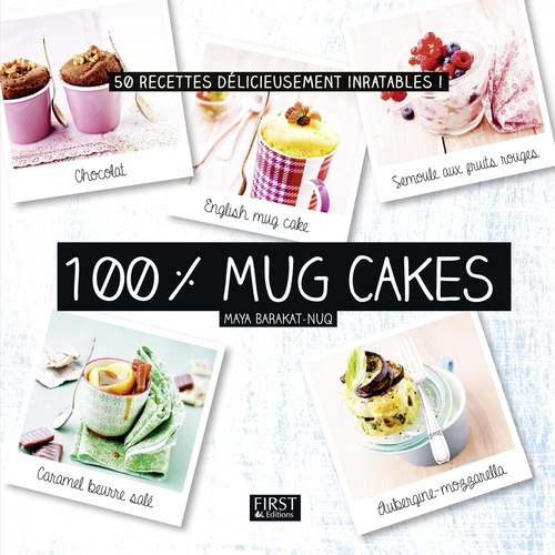 Couverture ebook de 100% Mugcakes, de Maya Barakat-Nuq, Julie Mechali
