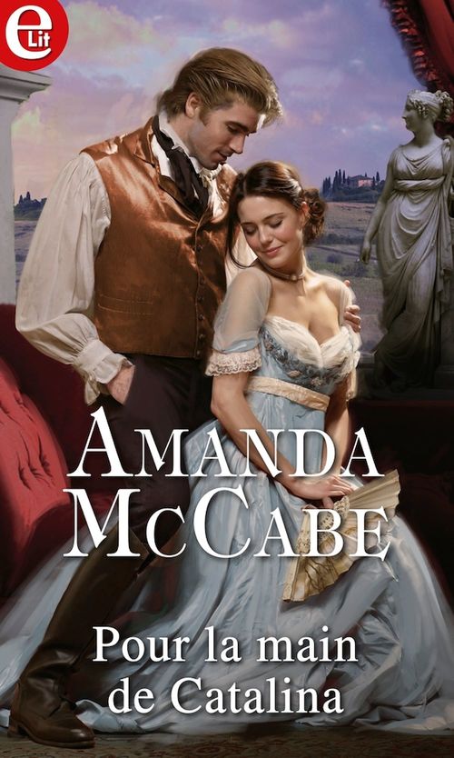 Couverture ebook de Pour la main de Catalina, de Amanda McCabe