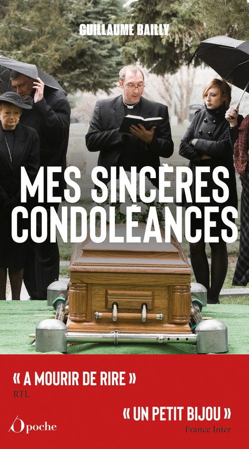 Couverture ebook de Mes sincères condoléances - L'Intégrale, de Guillaume Bailly