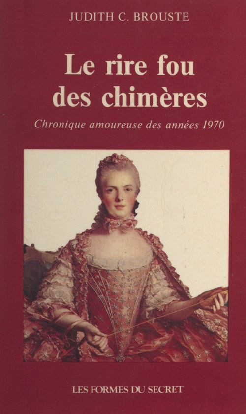 ebook cover of Le rire fou des chimères, by Judith C. Brouste