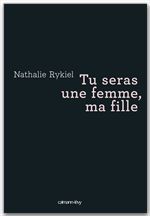 Couverture ebook de Tu seras une femme, ma fille, de Rykiel-N