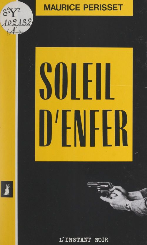 Couverture ebook de Soleil d'enfer, de Maurice Perisset