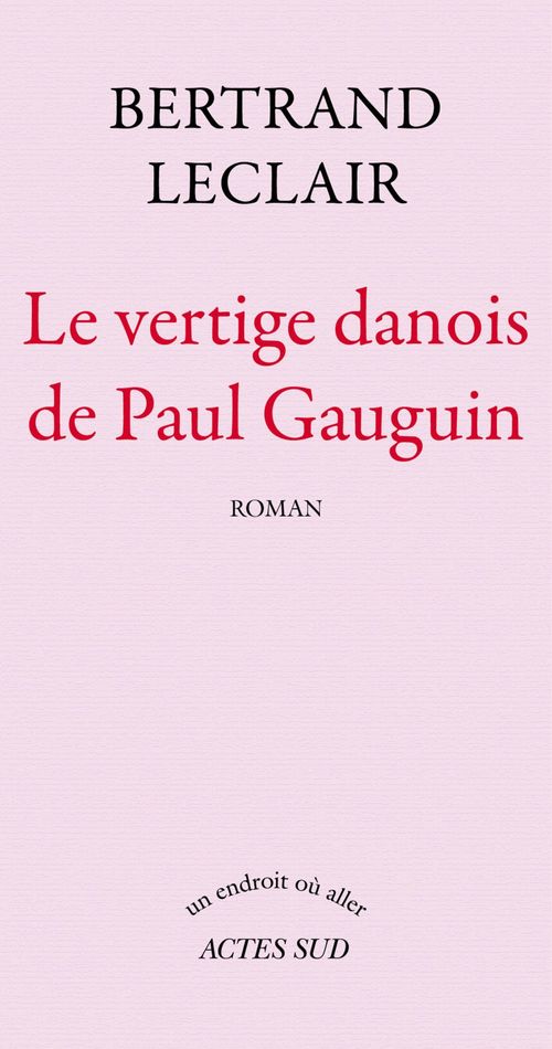 ebook cover of Le Vertige danois de Paul Gauguin, by Bertrand Leclair