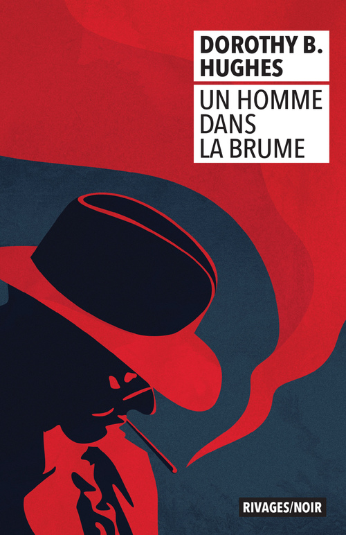 ebook cover of Un homme dans la brume, by Dorothy b. Hughes