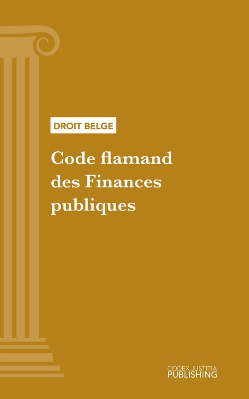 Couverture ebook de Code flamand des Finances publiques, de Various