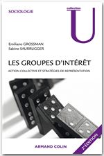 ebook cover of Les groupes d'intérêt, by Emiliano Grossmann, Sabine Saurugger