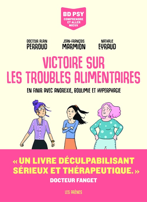 ebook cover of Victoire sur les troubles alimentaires - En finir avec anorexie, boulimie et hyperphagie, by Jean-François Marmion, Alain Perroud, Nathalie Eyraud